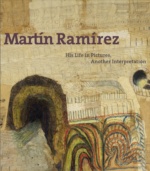 “Creative Compulsions: Piecing Together Martin Ramirez’s Monumental Drawings,” for Martin Ramirez: His Life in Pictures, 2017.